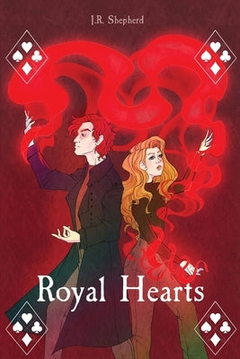 Royal Hearts by Shepherd, J. R.