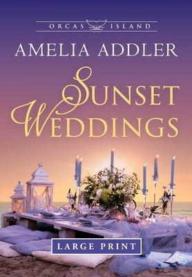 Sunset Weddings by Addler, Amelia