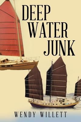 Deep Water Junk by Willett, Wendy