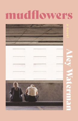 Mudflowers by Waterman, Aley
