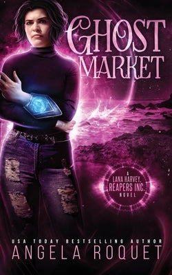 Ghost Market by Roquet, Angela