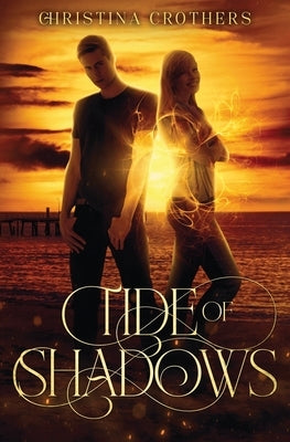 Tide of Shadows by Crothers, Christina