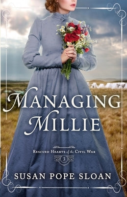 Managing Millie by Sloan, Susan Pope