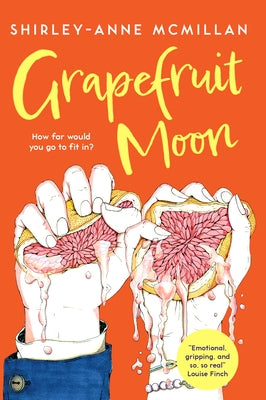 Grapefruit Moon by McMillan, Shirley-Anne