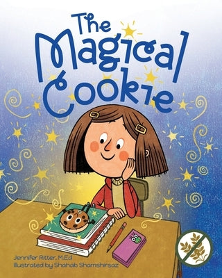 The Magical Cookie by Ritter, Jennifer