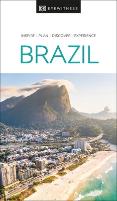 DK Eyewitness Brazil by Dk Eyewitness