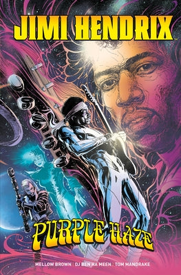Jimi Hendrix: Purple Haze by Brown, Mellow