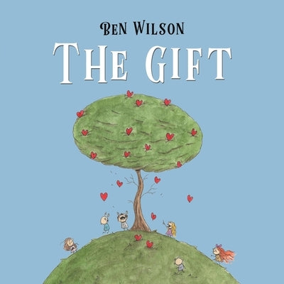 The Gift by Wilson, Ben