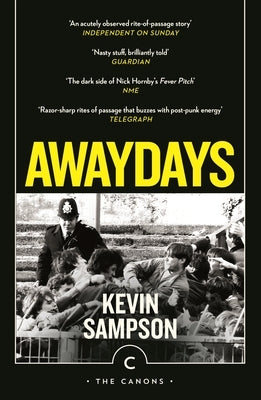 Awaydays by Sampson, Kevin