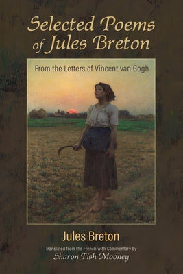 Selected Poems of Jules Breton by Breton, Jules