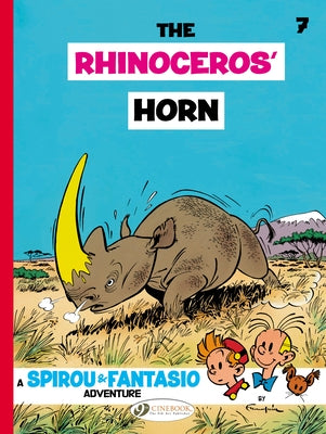 The Rhinoceros' Horn by Franquin, AndrÃ©