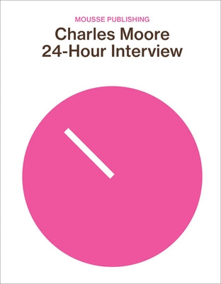 24-Hour Interview by Moore, Charles