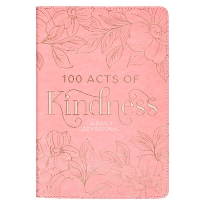 100 Acts of Kindness Devotional by Christian Art Gifts