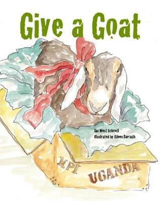 Give a Goat by West Schrock, Jan