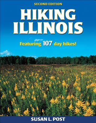 Hiking Illinois by Post, Susan L.