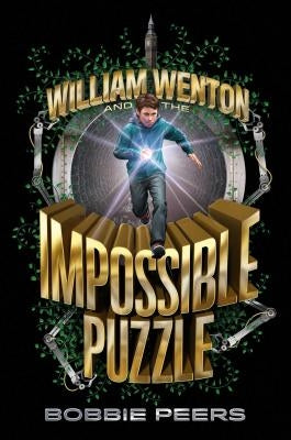William Wenton and the Impossible Puzzle by Peers, Bobbie