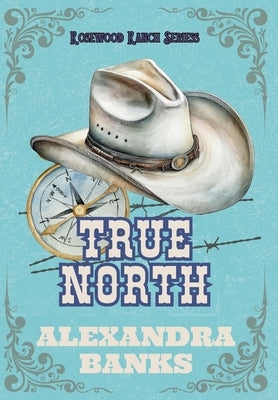 True North by Banks, Alexandra