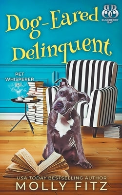 Dog-Eared Delinquent by Fitz, Molly