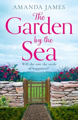 The Garden by the Sea by James, Amanda