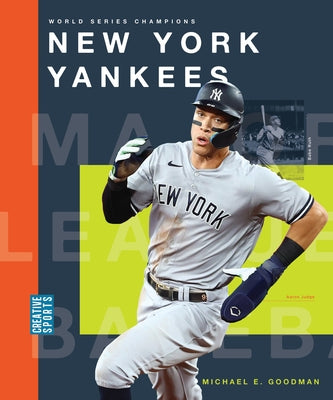New York Yankees by Goodman, Michaele