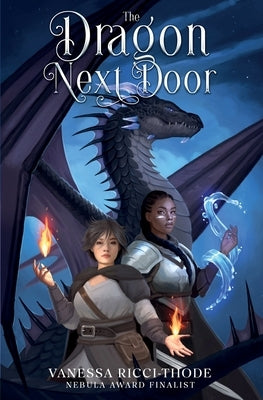 The Dragon Next Door by Ricci-Thode, Vanessa