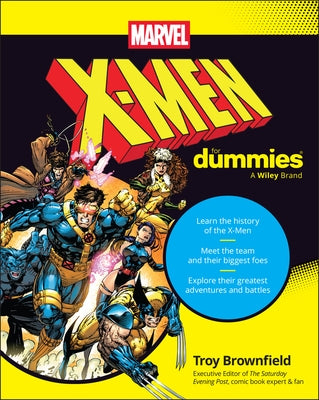 X-Men for Dummies by Troy Brownfield