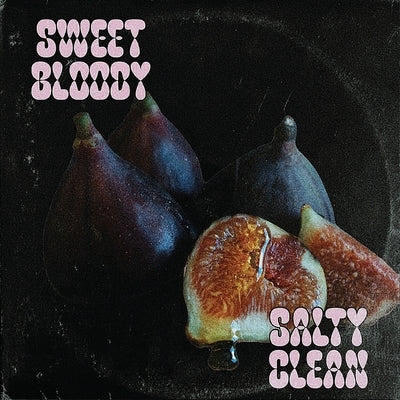 Sweet Bloody Salty Clean by Kritikos, Francesca