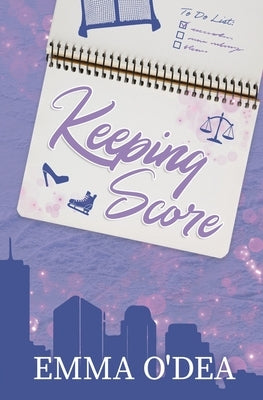 Keeping Score by O'Dea, Emma