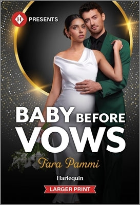 Baby Before Vows by Pammi, Tara