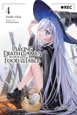 Playing Death Games to Put Food on the Table, Vol. 4: Volume 4 by Ukai, Yushi