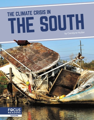 The Climate Crisis in the South by Hutter, Carollyne