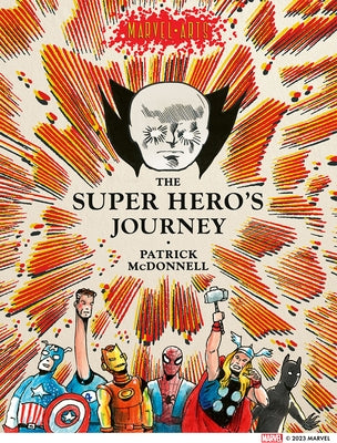 The Super Hero's Journey by McDonnell, Patrick