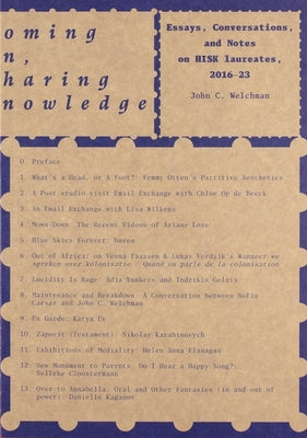 Homing In, Sharing Knowledge: Notes and Essays on Hisk Laureates, 2016-23 by Welchman, John C.
