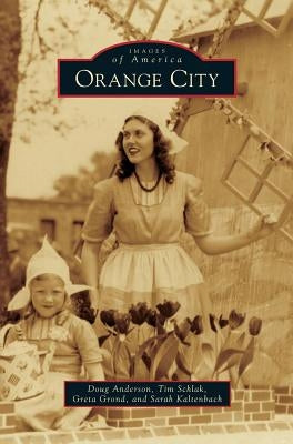Orange City by Anderson, Doug