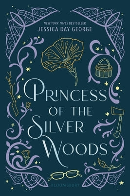 Princess of the Silver Woods by George, Jessica Day