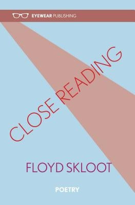 Close Reading by Skloot, Floyd