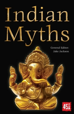 Indian Myths by Jackson, J. K.