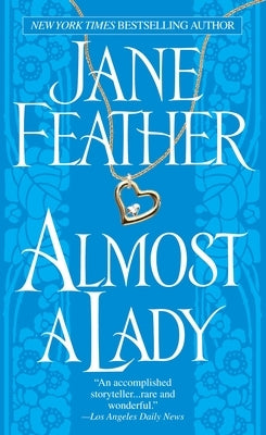 Almost a Lady by Feather, Jane