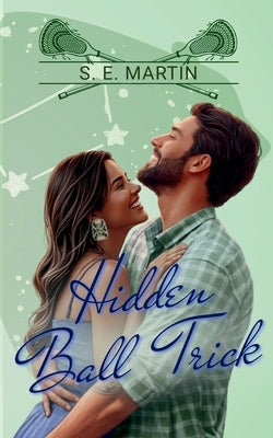 Hidden Ball Trick by Martin, S. E.