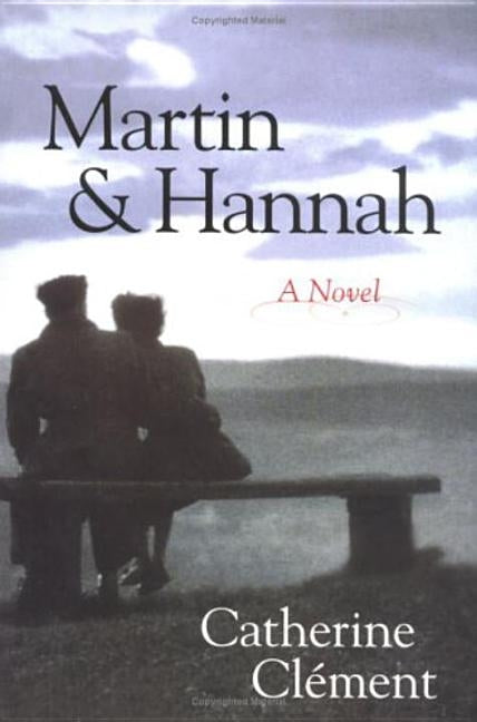 Martin and Hannah by Clement, Catherine