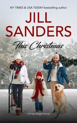 This Christmas by Sanders, Jill