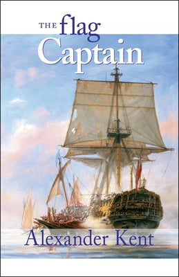 The Flag Captain by Kent, Alexander