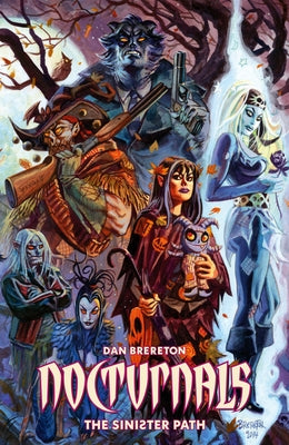 Nocturnals: The Sinister Path by Brereton, Dan