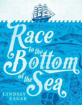 Race to the Bottom of the Sea by Eagar, Lindsay