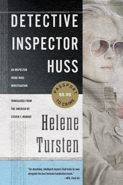 Detective Inspector Huss by Tursten, Helene