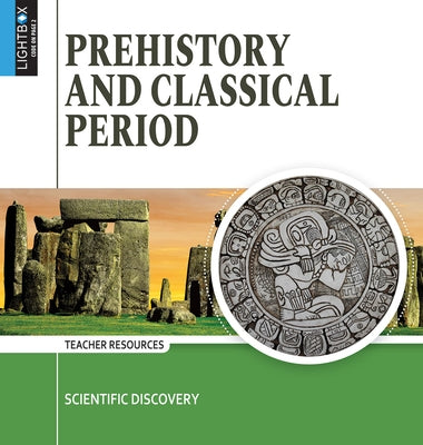 Prehistory and Classical Period by Briony, Ryles