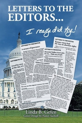 Letters to the Editors...: I Really Did Try! by Gefen, Linda B.