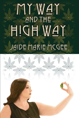 My Way and the High Way by McGee