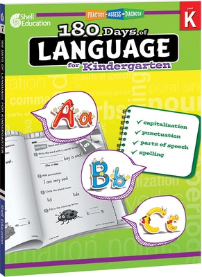 180 Days(tm) Language for Kindergarten: Practice, Assess, Diagnose by Dugan, Christine