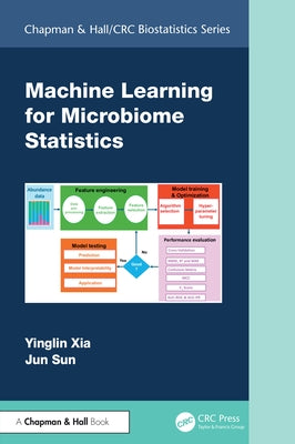 Machine Learning for Microbiome Statistics by Xia, Yinglin